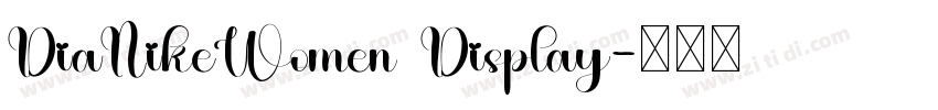 DiaNikeWomen Display字体转换
